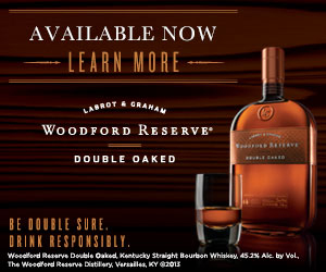 Woodford Reserve Bourbon. Please drink responsibly.