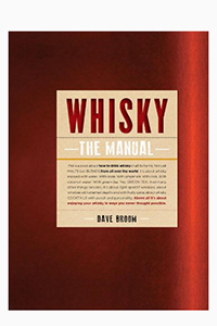 The cover of "Whisky: The Manual" by Dave Broom. Image courtesy Octopus Books.