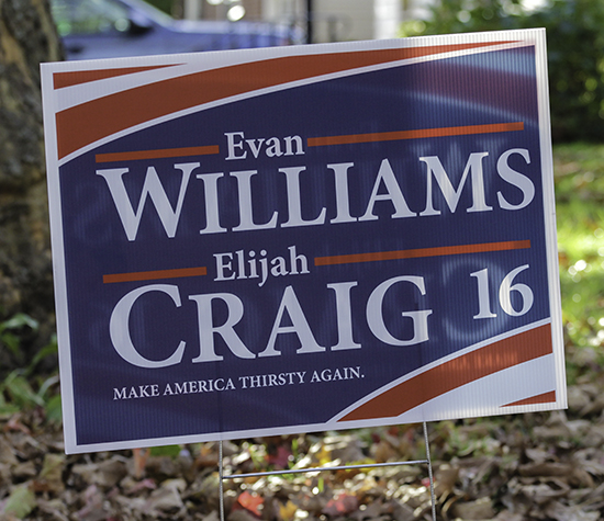 The Evan Williams/Elijah Craig campaign sign.  Photo ©2016, Mark Gillespie/CaskStrength Media.