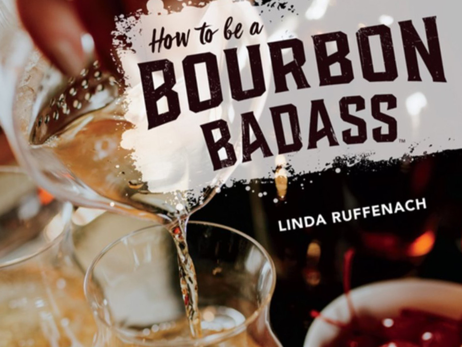 The cover of Linda Ruffenach's "How to be a Bourbon Badass." Image courtesy Red Lightning Books.