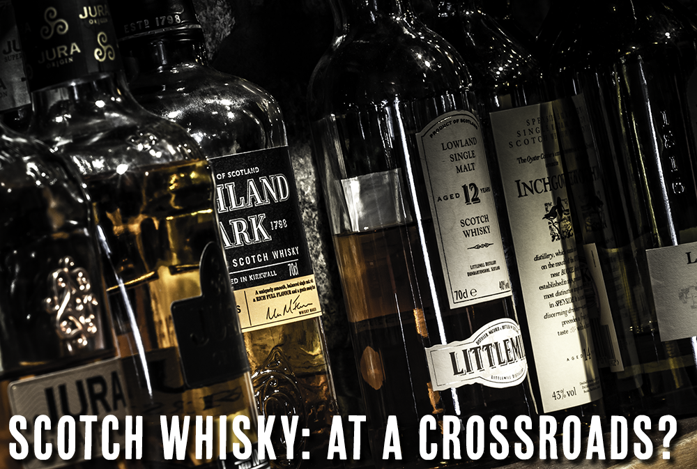 Scotch Whisky: At A Crossroads? Image ©2018, Mark Gillespie/CaskStrength Media.