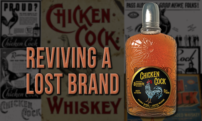 Historic Chicken Cock Whiskey ads and the new Chicken Cock 10-Year-Old Double Barrel. Images courtesy Grain and Barrel Spirits.
