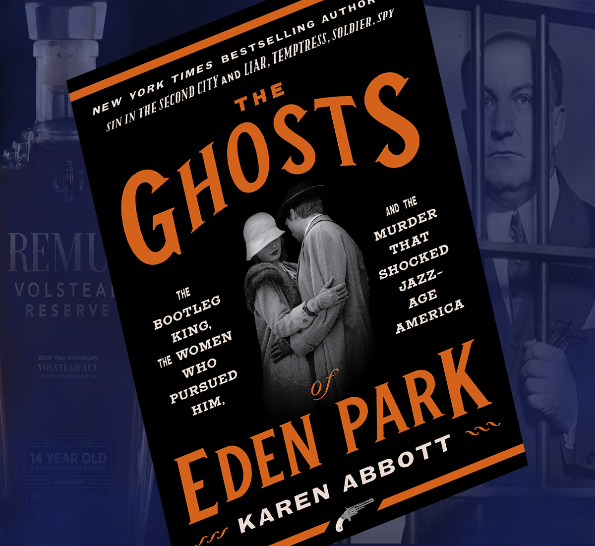 The cover of Karen Abbott's "The Ghosts of Eden Park" courtesy PenguinRandomHouse. Image of George Remus courtesy San Francisco Public Library. Image of Remus Volstead Reserve Bourbon courtesy MGP.