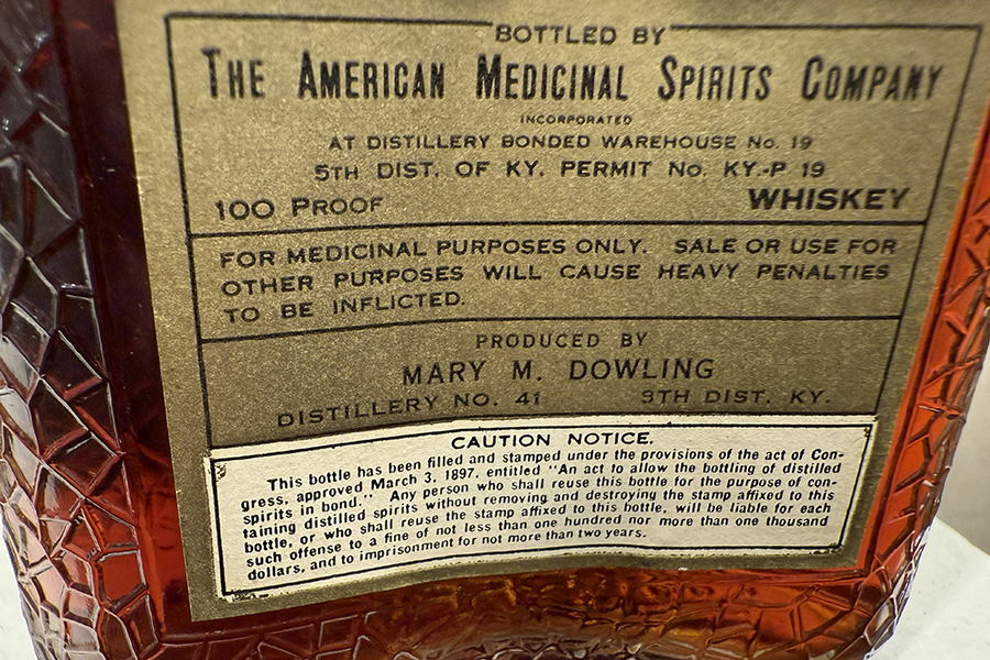 A Prohibition-era bottle of Bourbon produced by Mary Dowling. Photo ©2025, Mark Gillespie/CaskStrength Media.