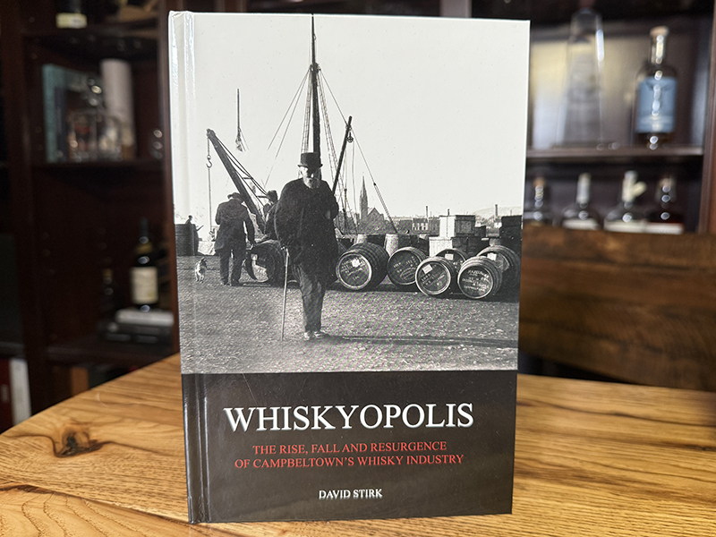 The cover of David Stirk's "Whiskyopolis." Photo ©2025, Mark Gillespie/CaskStrength Media.