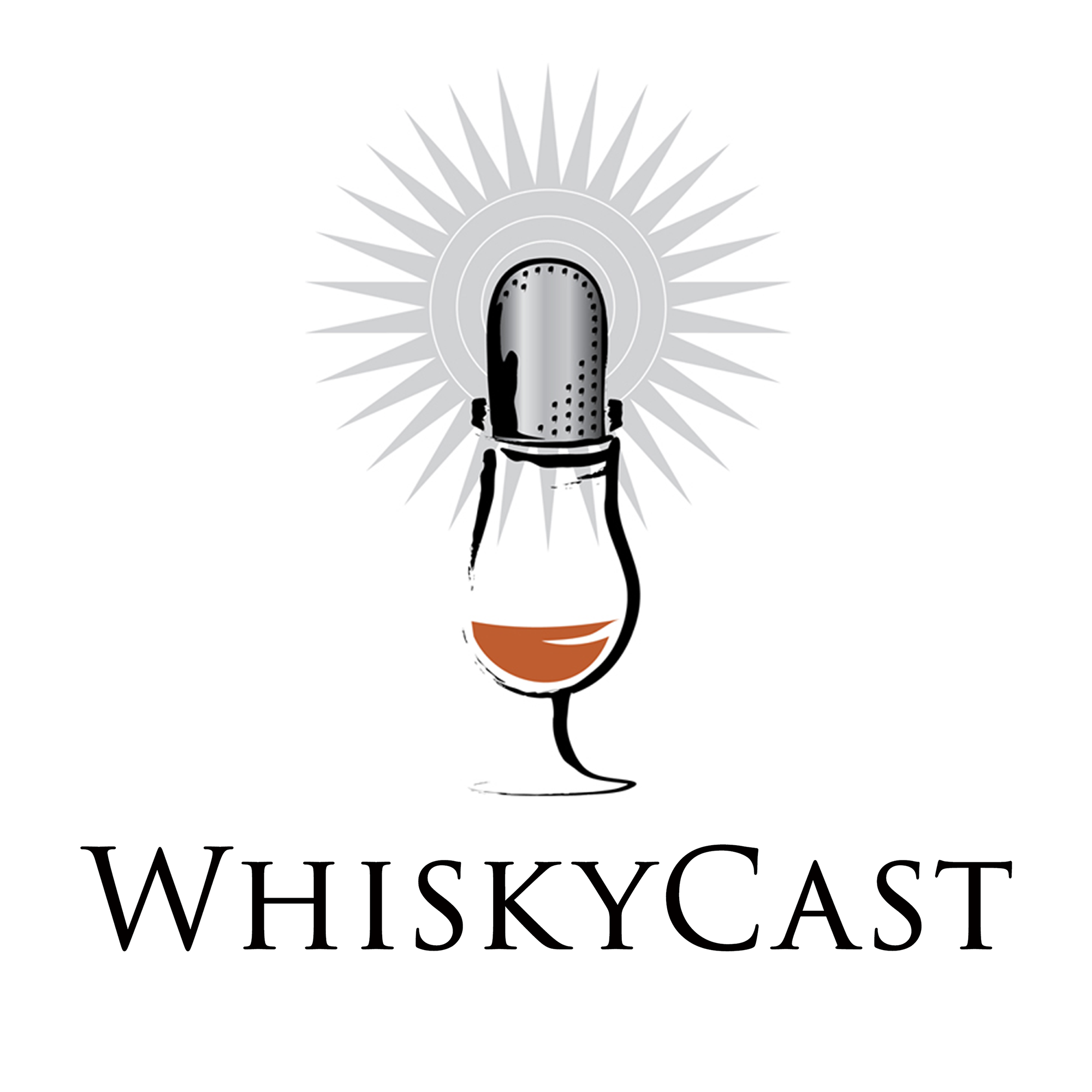 WhiskyCast | Weekly Whisky, Scotch, & Bourbon Podcast | Discover Latest News, Tasting Notes, Ratings | Spirits to Drink & Buy